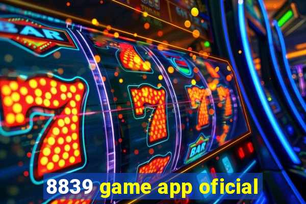 8839 game app oficial